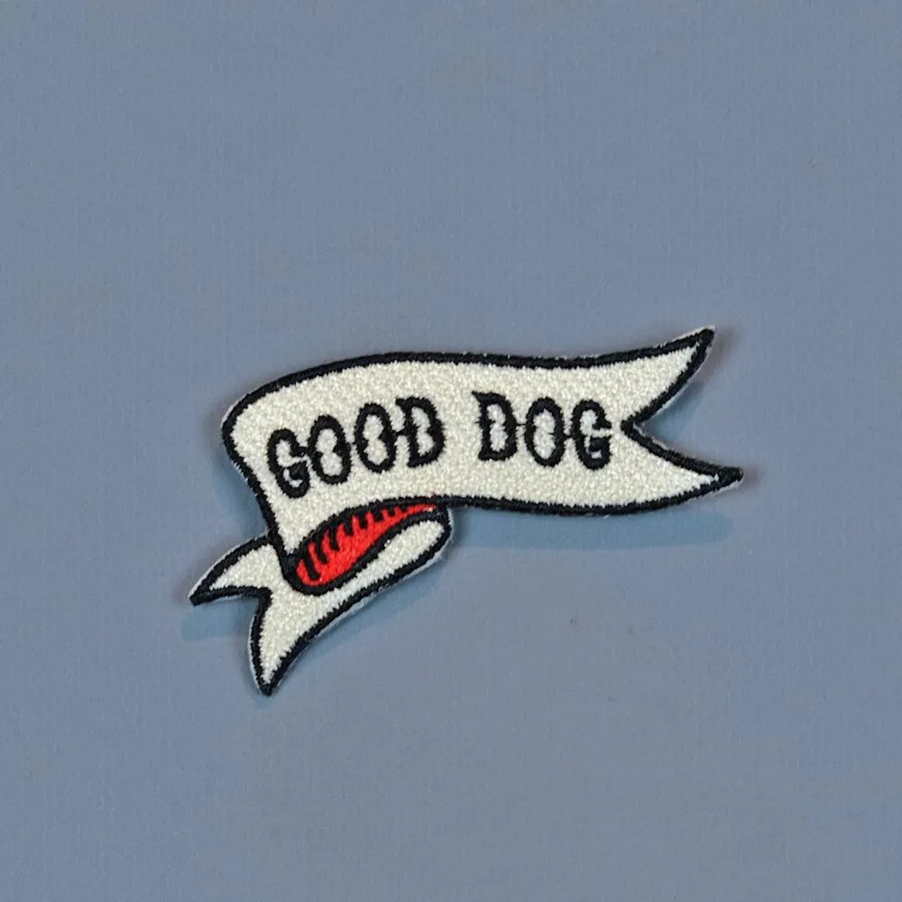 Good Dog Embroidered Patch